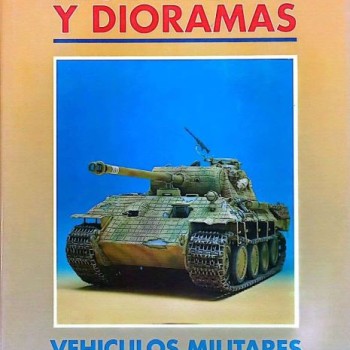 TÉCNICAS DE MODELISMO Y DIORAMAS - 2 TOMOS