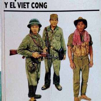 52 El ejército norvietnamita y el Vietcong