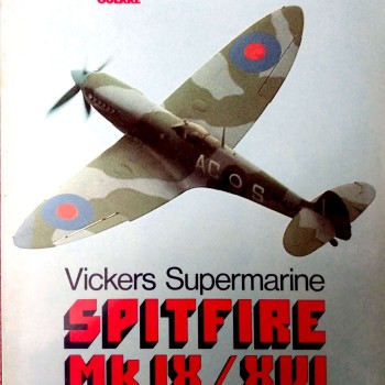 VICKERS SUPERMARINE SPITFIRE MK IX / XVI